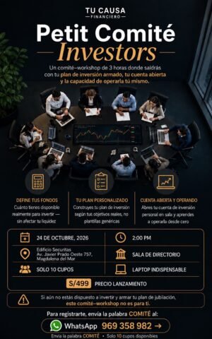 Petit Comité Investors Octubre 2026 de Causa Financiero